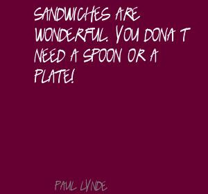 Sandwiches quote #1