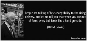 More David Gower Quotes