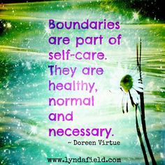 quotes about boundaries / self care More