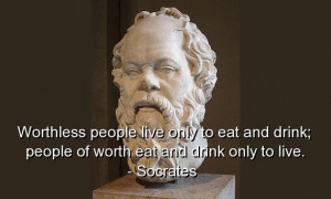 Socrates, best, quotes, sayings, wisdom, people, worth, witty