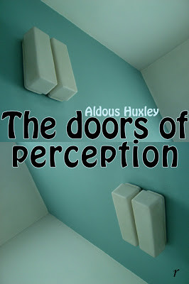 perception if the doors of perception doors of perception design the ...