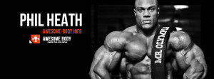 Phil Heath 2013 Cover | Bodybuilding covers | Awesome body