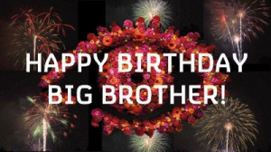 Happy Birthday Big Brother!