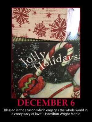 DECEMBER 6 INSPIRATIONAL ADVENT CALENDAR ~ JOLLY HOLIDAYS