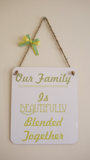 Blended Family Quotes...