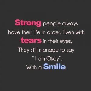 Strong People Always Have