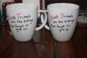 ... wrote the quote best friends are the siblings god forgot to give us
