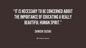 quote-Shinichi-Suzuki-it-is-necessary-to-be-concerned-about-225167.png