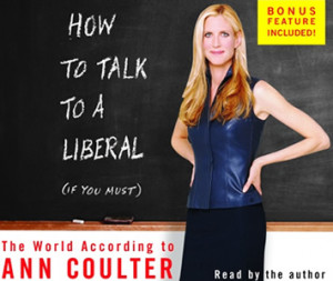 ann coulter quotes liberals muslims 25