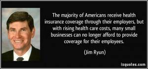 The majority of Americans receive health insurance coverage through ...