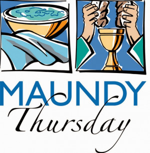 Maundy Thursday 2014 Quotes, Sayings, Texts Collection