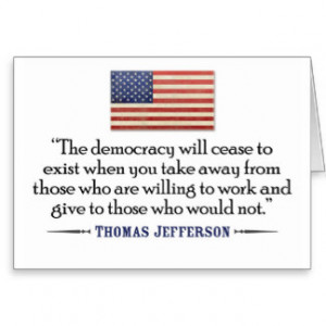 Jefferson: The democracy will cease to exist... Greeting Cards