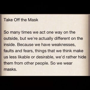 Take off the mask