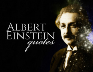 Einstein quotes