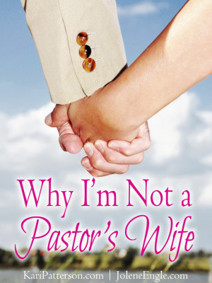 Why-Im-Not-a-Pastors-Wife-copy-768x1024.jpg