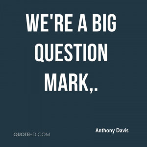 QUESTION MARK QUOTES MLA image quotes at BuzzQuotes.com