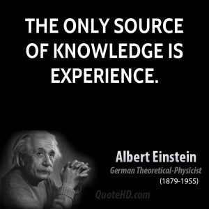 Albert Einstein Experience Quotes