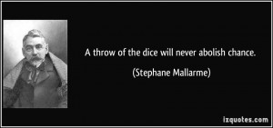 More Stephane Mallarme Quotes