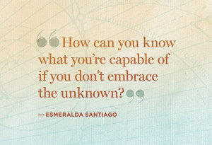 Embrace the unknown