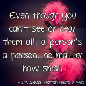 ... Quotes, Quote of the day, Dr. Seuss, Cat in the Hat, Horton Hears a