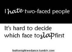 ... with a Backstabbing Co-Worker | Hate Two Faced People Quotes More