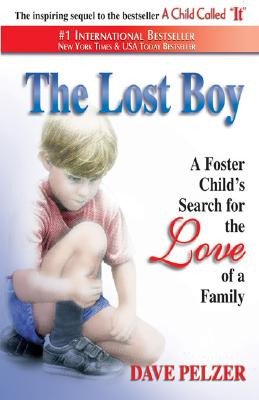 Bibliographic Information: Pelzer, D. (1997). The lost boy: A foster ...