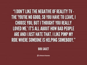 Negative Reality TV Quotes