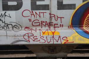 the quote “can’t put graff on my resume” written by a graffiti ...