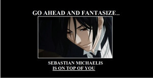 Sebastian Michaelis Dream come True