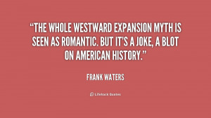 Westward Expansion Quotes