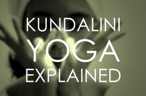 Source: http://www.doyouyoga.com/what-is-kundalini-yoga/