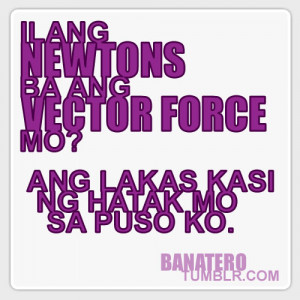 repost: BANAT #63Ilang Newtons ba ang vector force mo?Ang lakas kasi ...