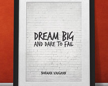 ... Quote Printable Wall Decor Motivational, Dreams, Failure Quotes