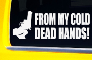 From My Cold Dead Hands Decal
