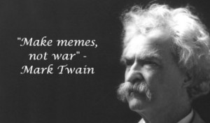 New MEME 2014 Mark Twain Quote