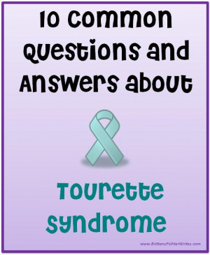 10 Common Questions and Answers About Tourette Syndrome