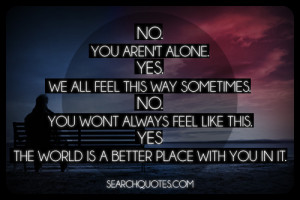 inspirational, uplifting, encouragement, being lonely, positive ...