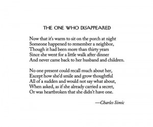 Charles Simic - The One Who Disappeared