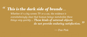 Quote_Dan-Pink-on-the-negative-aspect-of-Brands_US-1.png