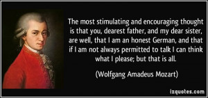 The most stimulating and encouraging thought is that you, dearest ...