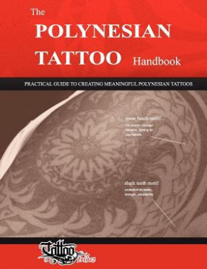 Title of archive: The Polynesian Tattoo Handbook