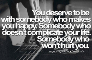 Quotes about love hurting deserve better
