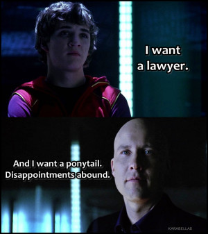 karabella8:One of my favorite Lex Luthor quotes :)