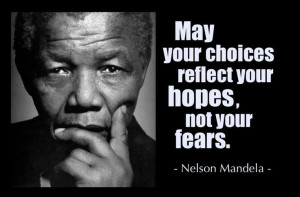 Nelson Mandela quote Choices