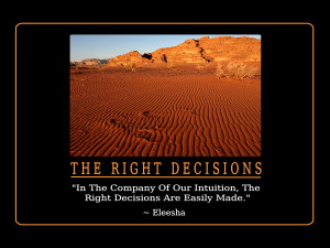 Right Decisions Quotes and Affirmations by Eleesha [www.eleesha.com]