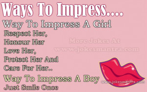 Nice Quotes On Girls To Impress How-to-impress-a-girl-or-boy-
