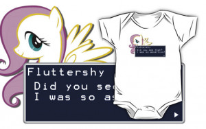 Casteal › Portfolio › My Little Pony Fluttershy Quote Shirt
