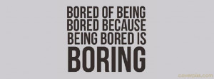 Boring Quotes Facebook Timeline Covers Photos