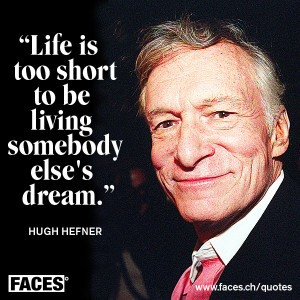 Hugh Hefner's quote #1