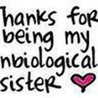 unbiological sister quotes photo: Unbiological Sister ...